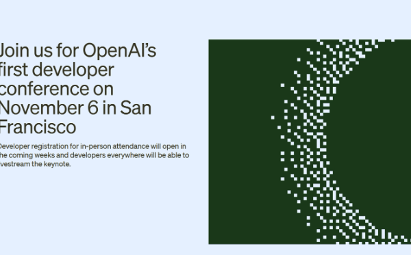 OpenAI’s Inaugural Developer Conference Set for November 6th